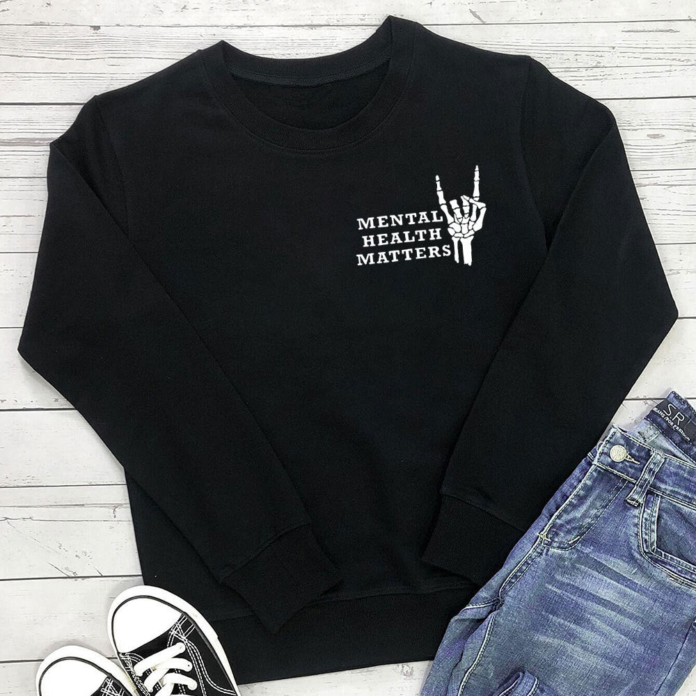 Mental Health Matters letter printed hoodie